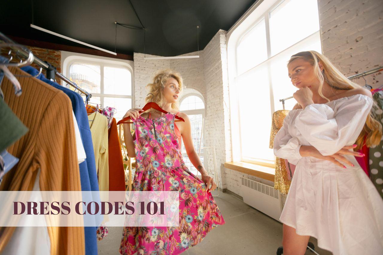 Easy Beginner Guide to Dress Codes